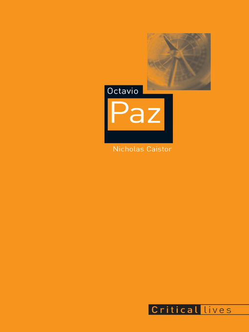 Title details for Octavio Paz by Nicholas Caistor - Available